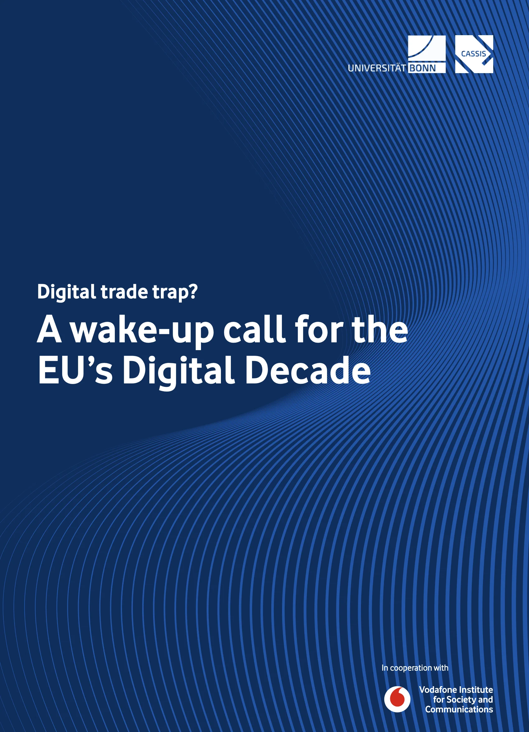Policy Brief: Digital trade trap? A wake-up call for the EU's Digital Decade