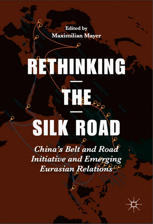 Rethinking the Silk Road