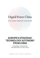 Europes Strategic Technology Autonomy from China