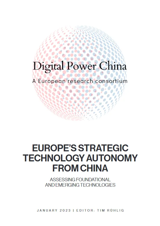 Europes Strategic Technology Autonomy from China
